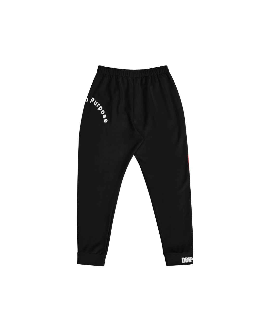 “Drip With Purpose” Pant