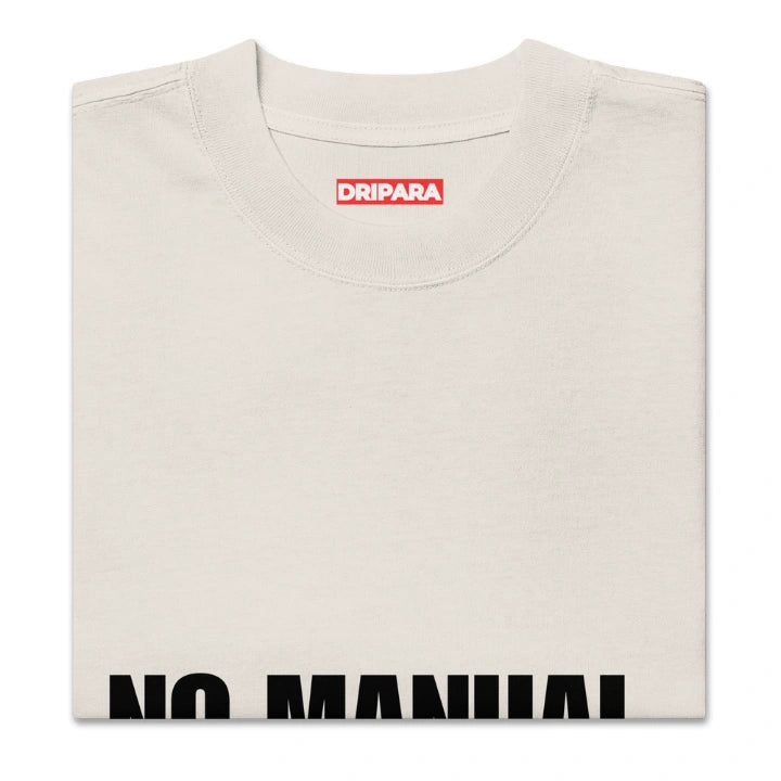 NO MANUAL.™ Oversized Tee – Faded Bone